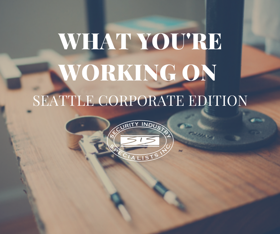 What You're Working On Seattle